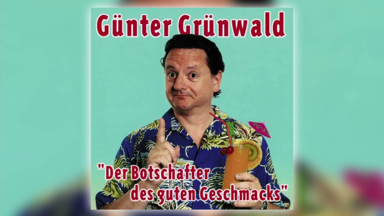 G&uuml;nter Gr&uuml;nwald - Der Botschafter des guten Geschmacks (2002)