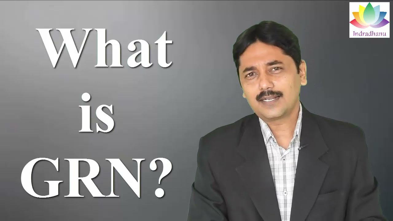 What is GRN? | GRN Explained in hindi | - CA. Pankaj Deshpande.
