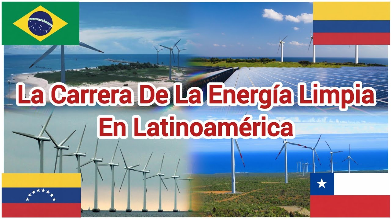 Los 10 Países con Mas Energía Renovable en Latinoamérica | 2026