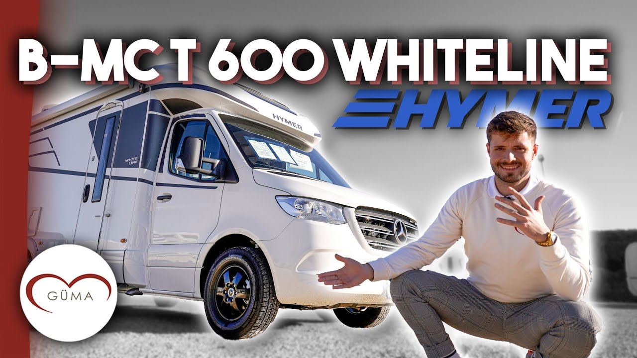 ⭐ Hymer B-Klasse Modern Comfort T 600 WhiteLine | Was kann das Editionsmodell ❔ | GÜMA TV