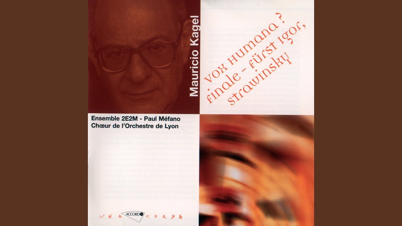 Kagel: Vox humana