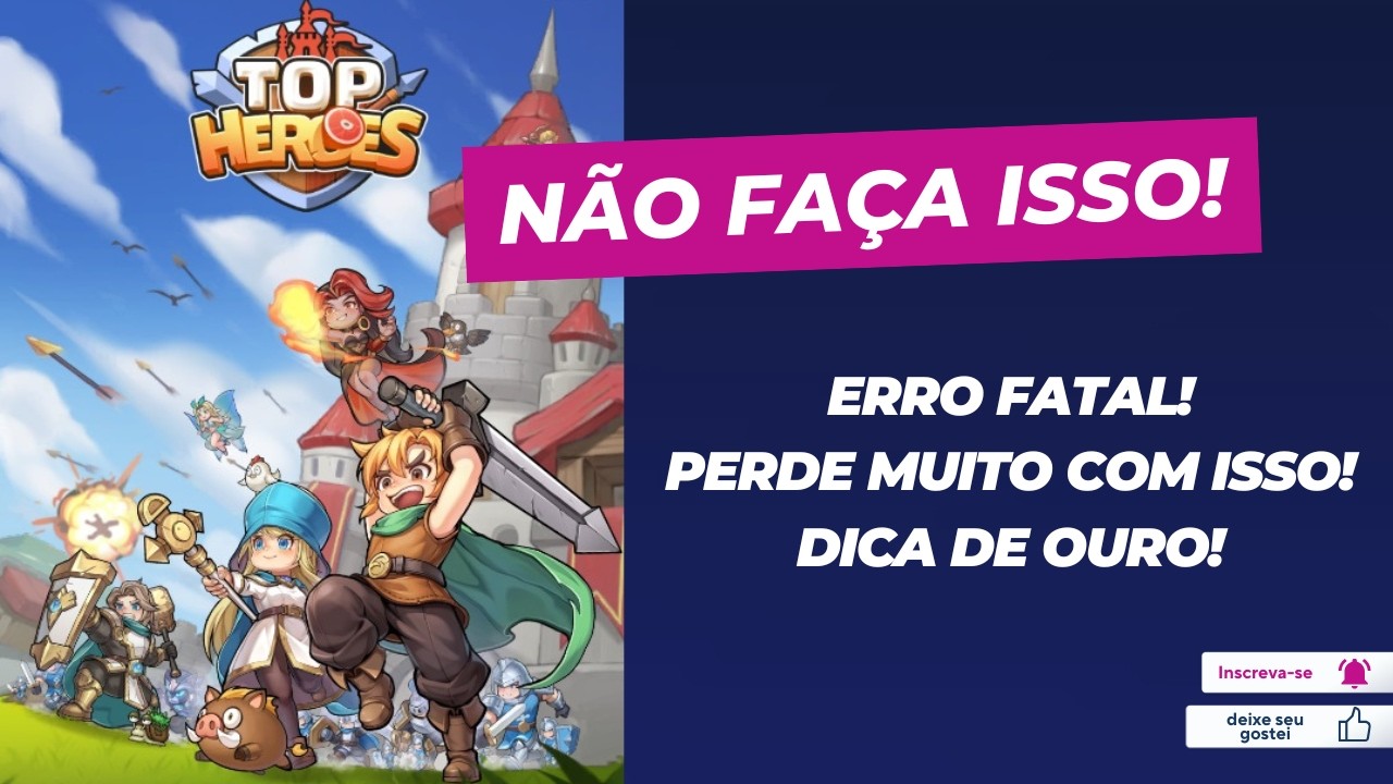 TODO MUNDO ERRA! TOP HEROES