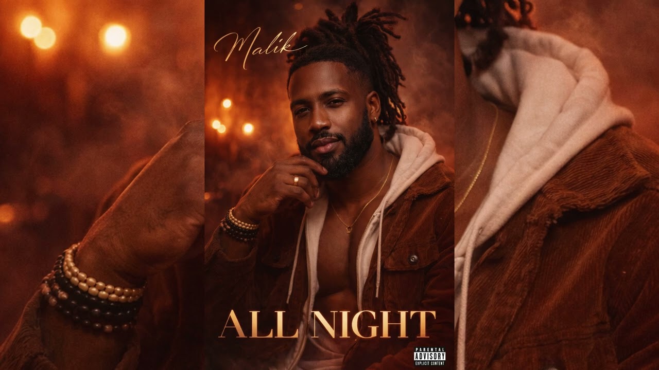 Malik Hart – All Night (Smooth R&B / Chill Vibe)