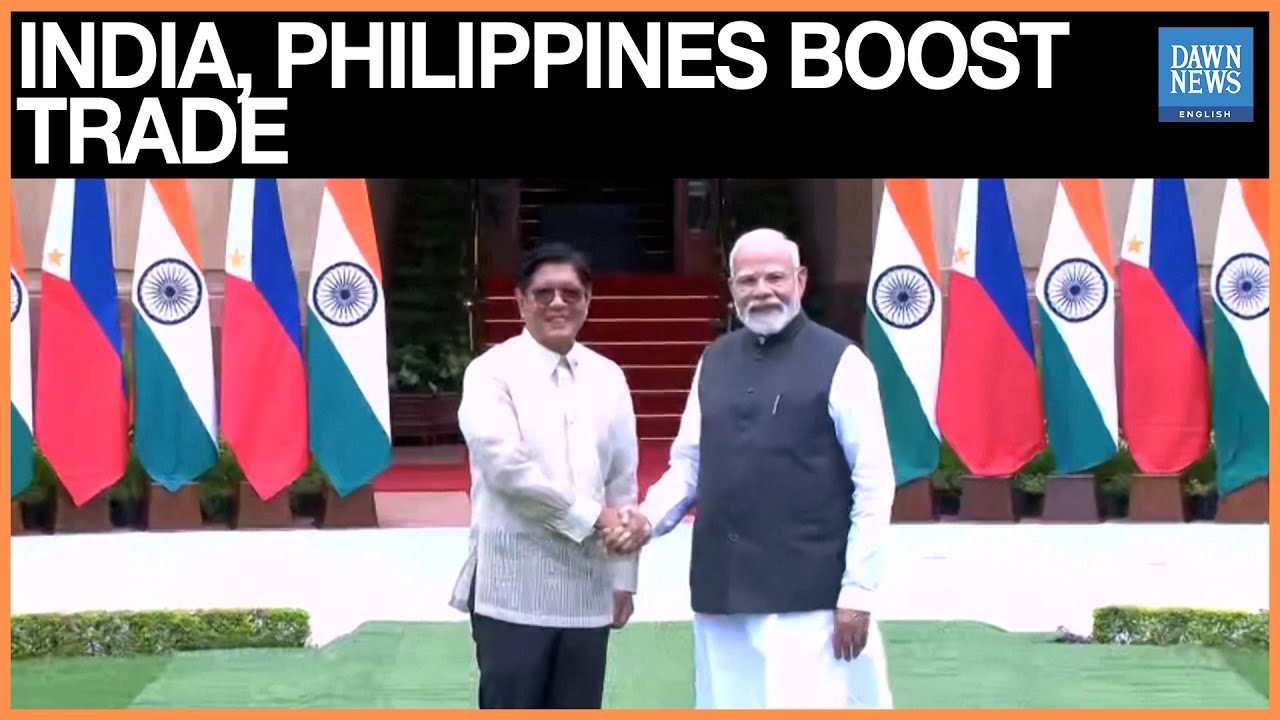 India, Philippines to Fast-Track Bilateral Trade Deal | Dawn News English
