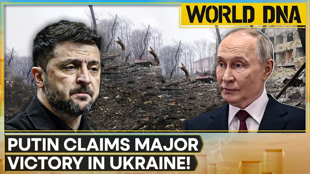 Russia-Ukraine War: Ukraine Under Pressure | Russia Claims Key City Captures | WORLD DNA