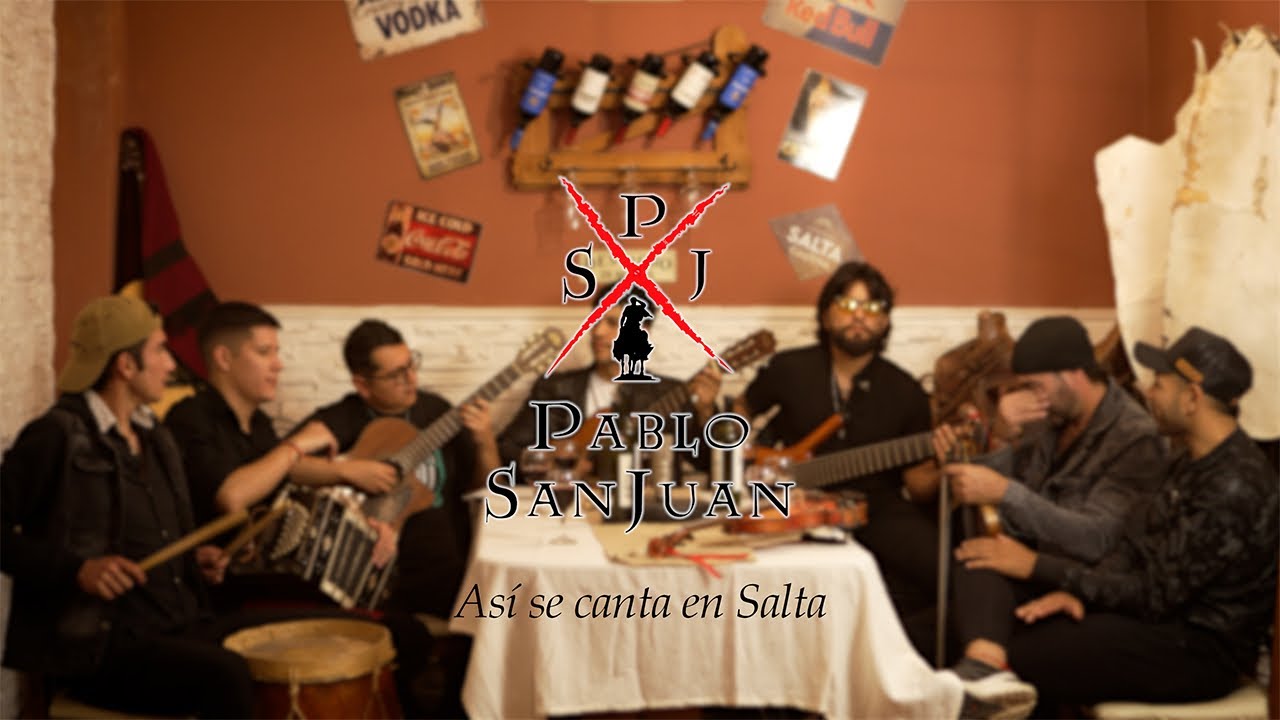 Así se canta en Salta - Pablo SanJuan