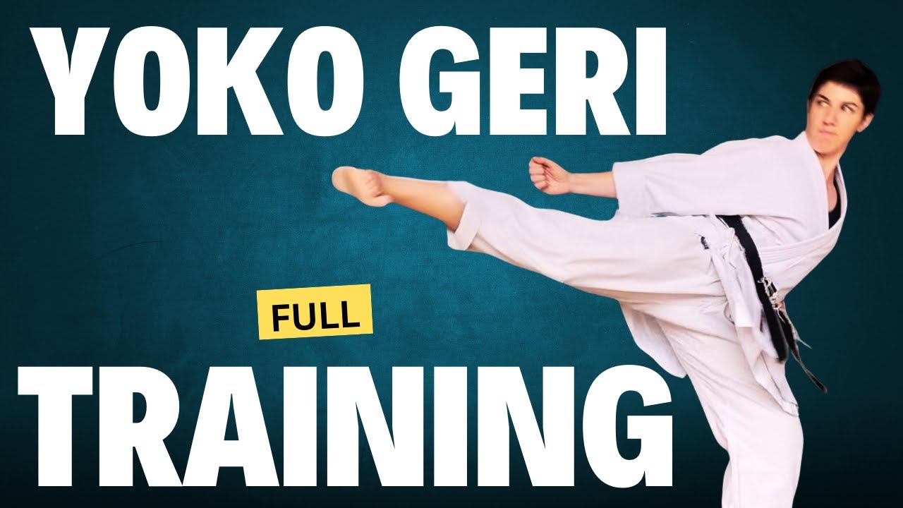 Karate for Beginners - Yoko Geri Keage Kekomi Full Tutorial Training From Warm Up to #kumite