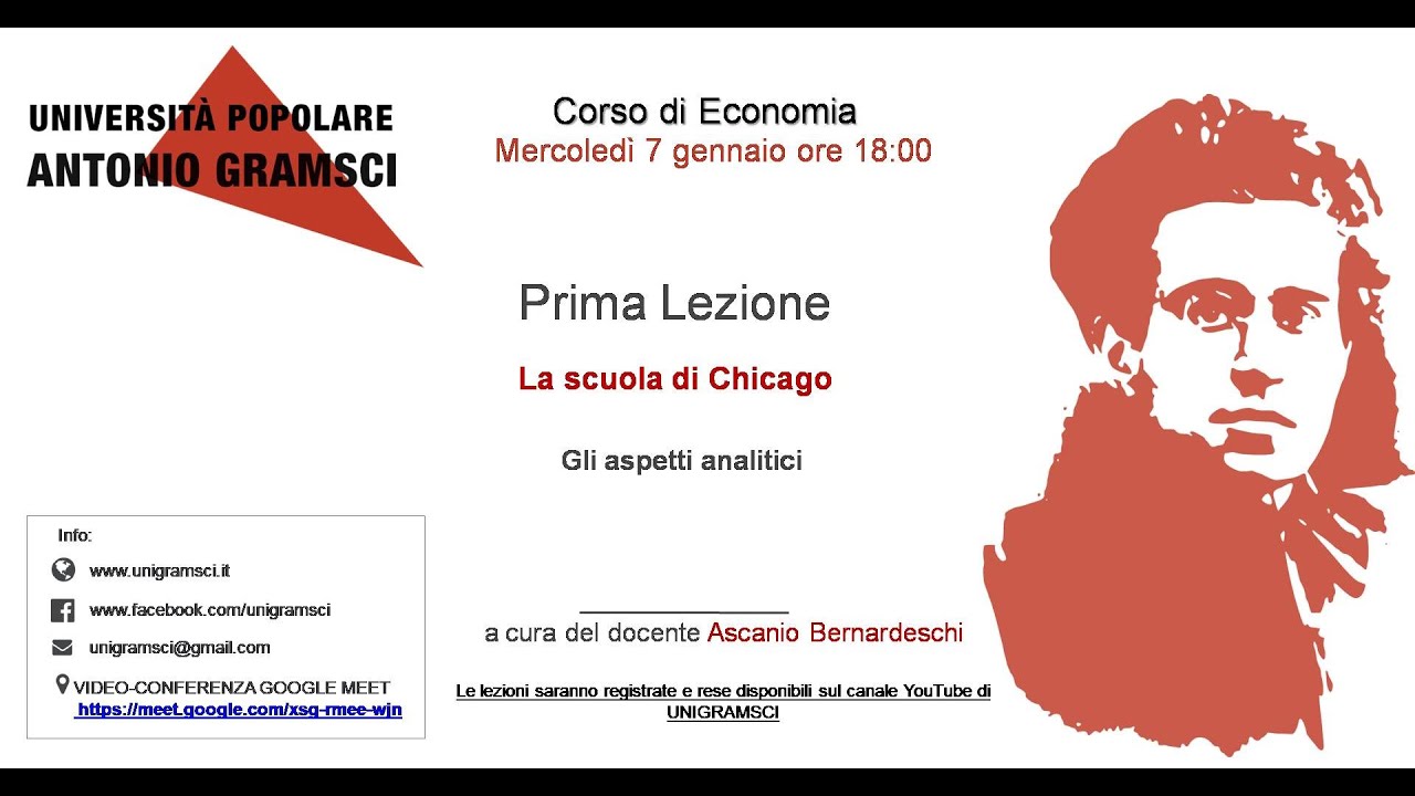 I Lezione Corso di Economia - La scuola di Chicago - Docente Ascanio Bernardeschi