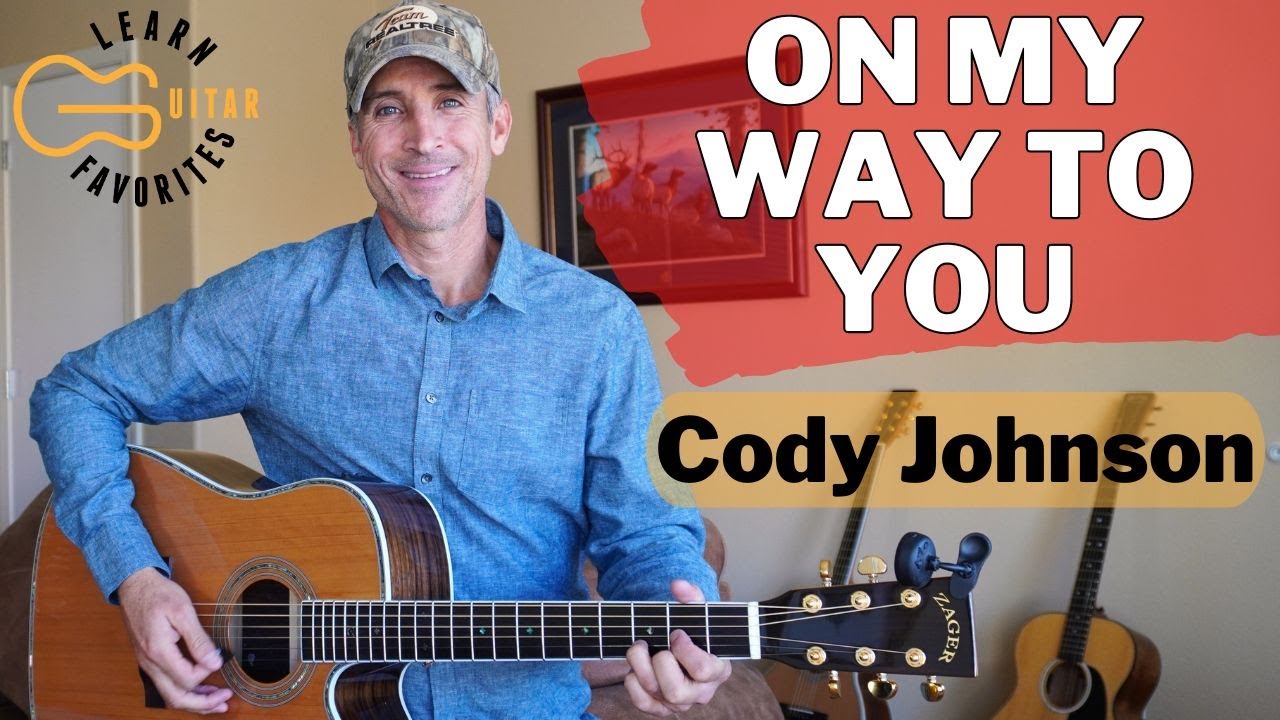 On My Way To You - Cody Johnson - Guitar Lesson | Drop D Tutorial