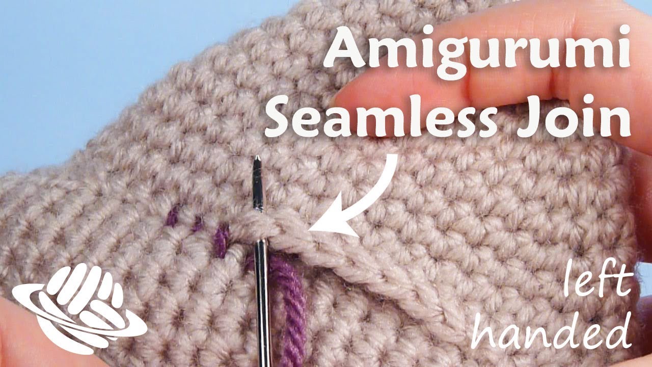 Amigurumi Seamless Join (left-handed version)