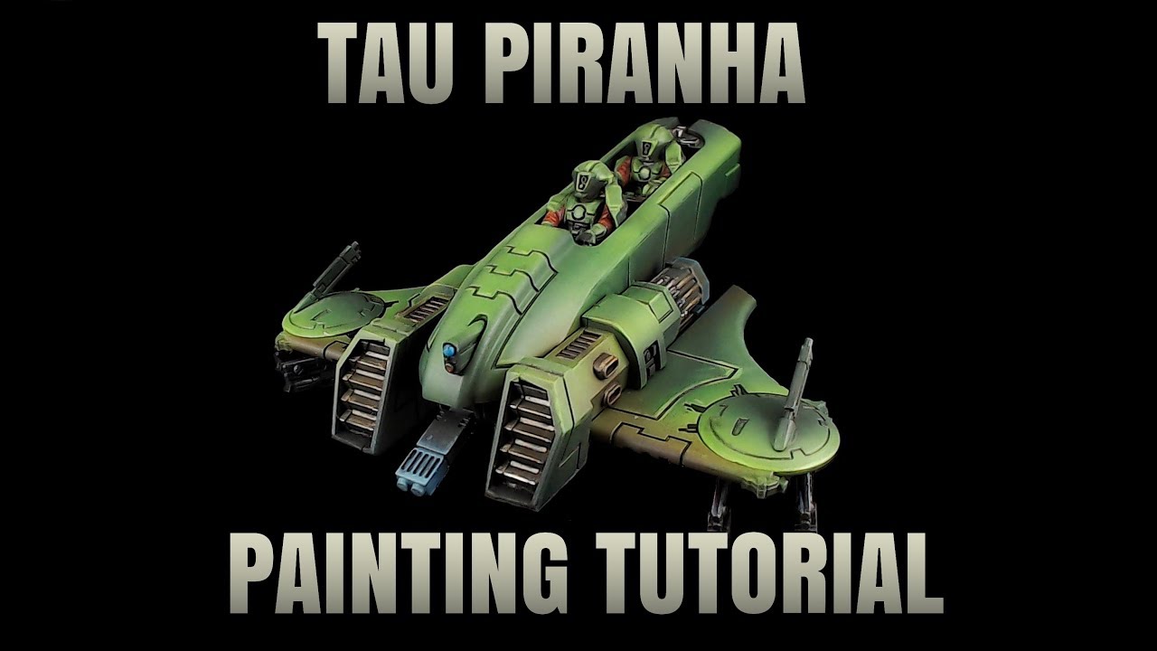 Tau Piranha Painting Tutorial