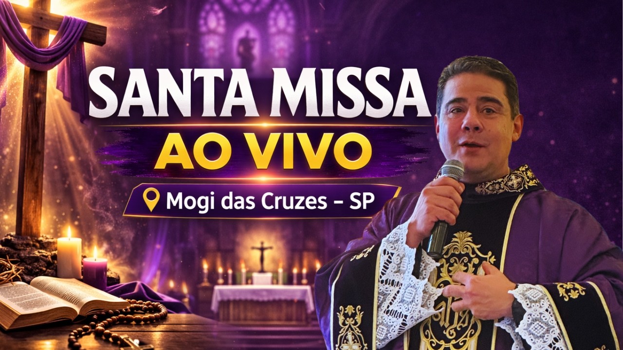Padre Robson de Oliveira AO VIVO | Santa Missa Santuário Sagrado Coração de Jesus – Mogi das Cruzes