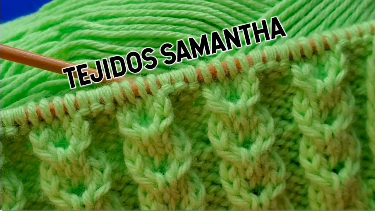 HERMOSO PATRÓN🌸 PARA TEJER CHOMPAS CHALECOS SUÉTER  / TEJIDOS SAMANTHA  #tejido #tejidos #knit 