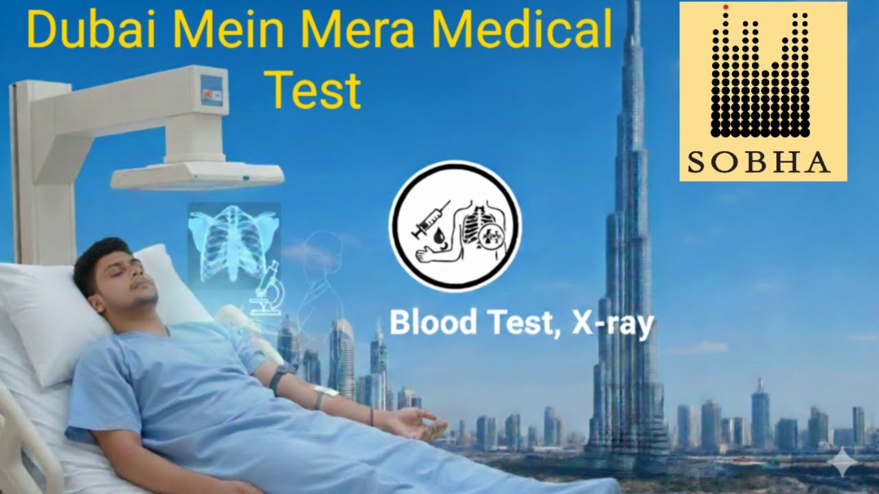 Dubai Mein Aaj Ka Medical Test – Burj Khalifa View, City Ride Aur Pure Process Ka Real Vlog 