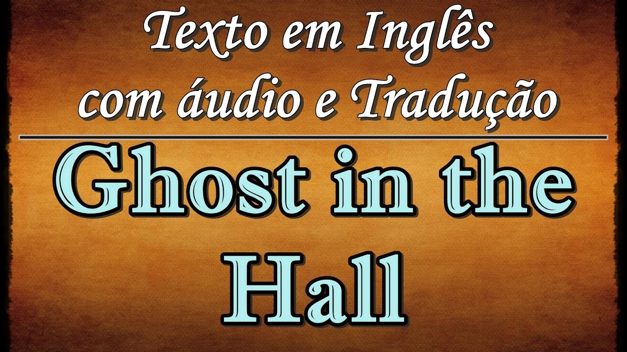 Texto em Ingl&ecirc;s com &Aacute;UDIO e TRADU&Ccedil;&Atilde;O #10