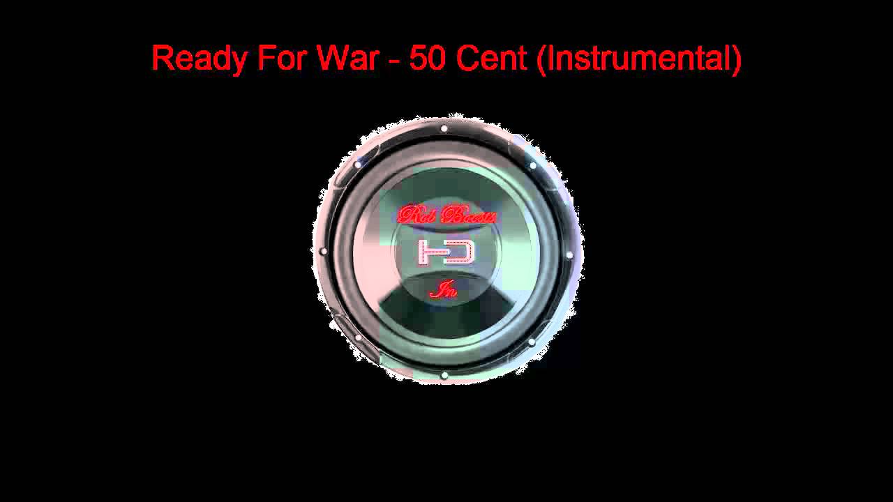Ready For War BASS BOOSTED HD - 50 cent (Instrumental)