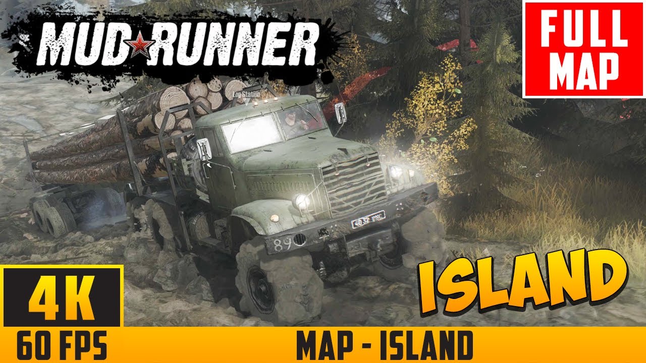 Spintires: MudRunner (2017) - Full Walkthrough Map - Island - No Commentary (4K 60FPS)