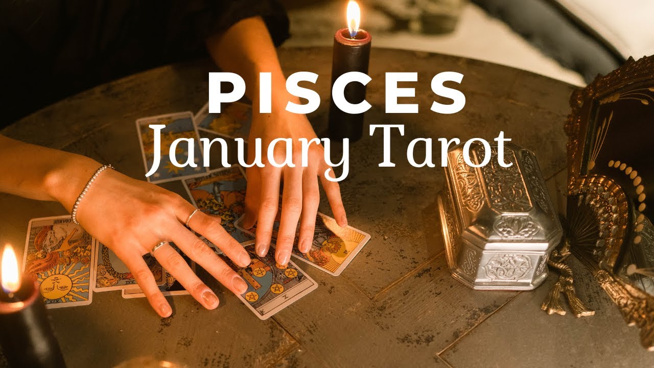 Pisces January Tarot:♓ Ready To Move Forward - Not All is Revealed Yet 🤫🌓