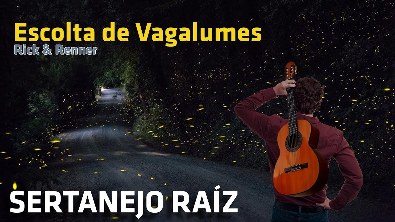 Escolta de Vagalumes - Rick & Renner Modão Sertanejo Raiz Moda de Viola Caipira