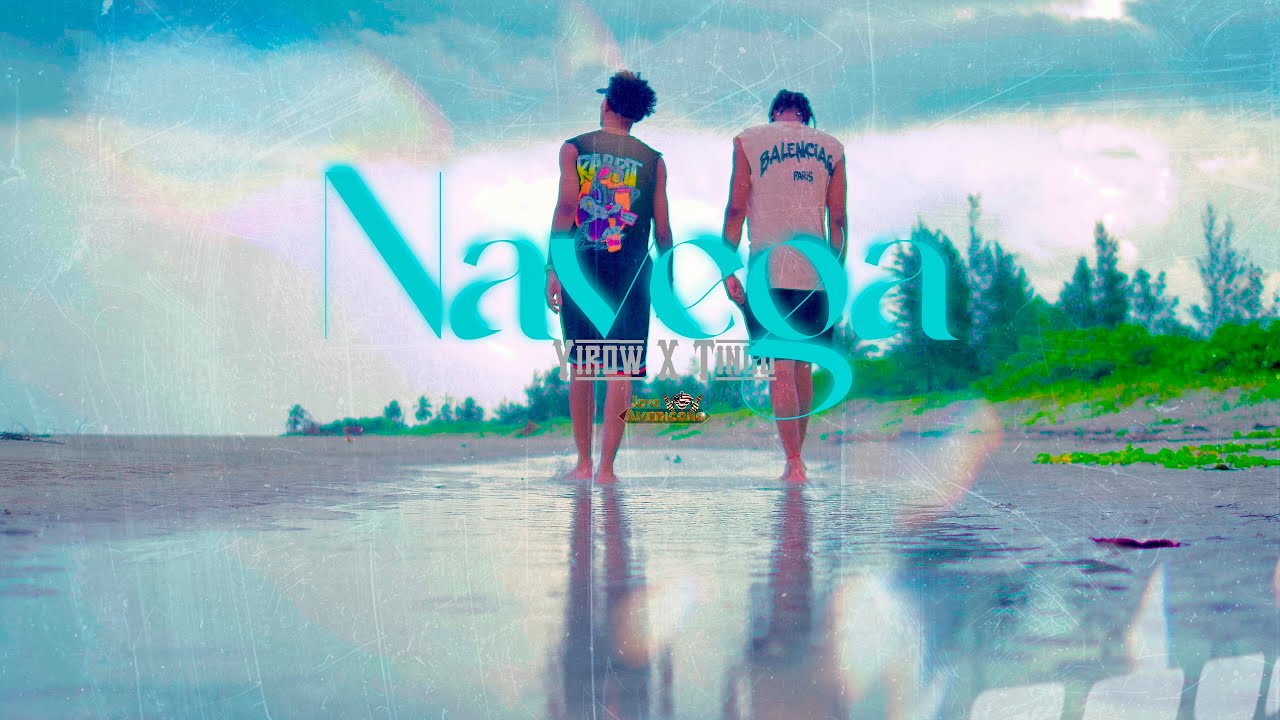 El Yirow y El Tingo - Navega ❌ The Dangerous // Video Official