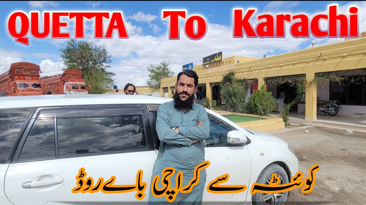 Quetta to Karachi Road Trip 🚗 | Full Journey Vlog | Beautiful Views & Travel Experience