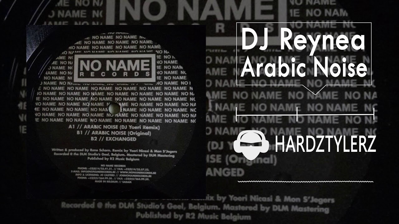DJ Reynea - Arabic Noise