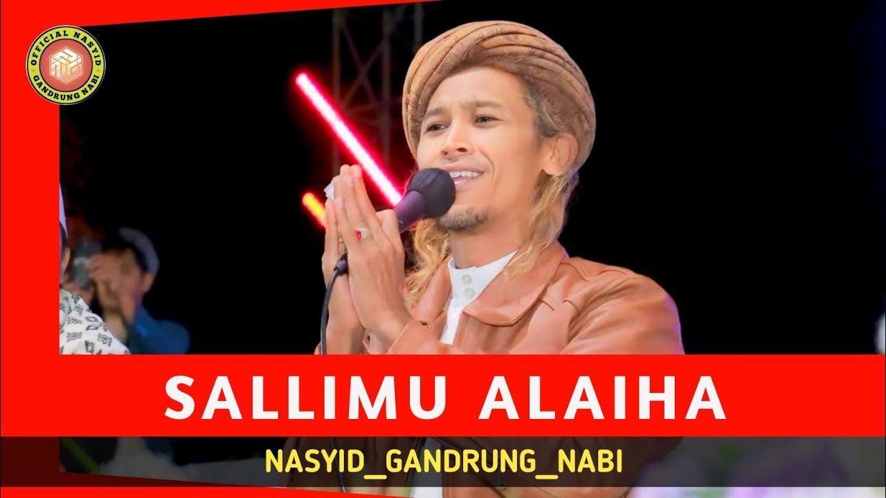 TERBARU ‼️ SALLIMU ALAIHA | GANDRUNG NABI (LIRIK)