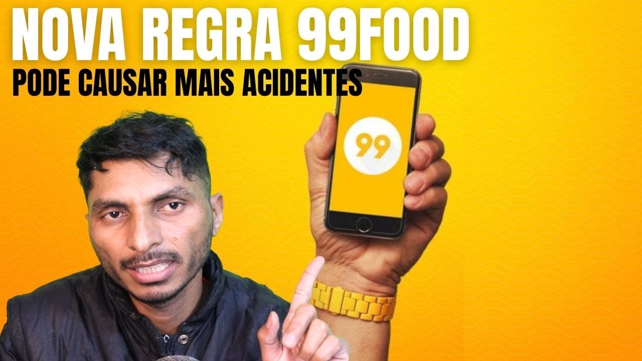 NOVA REGRA DA 99FOOD PODE CAUSAR MUITOS ACIDENTES COM MOTOAS