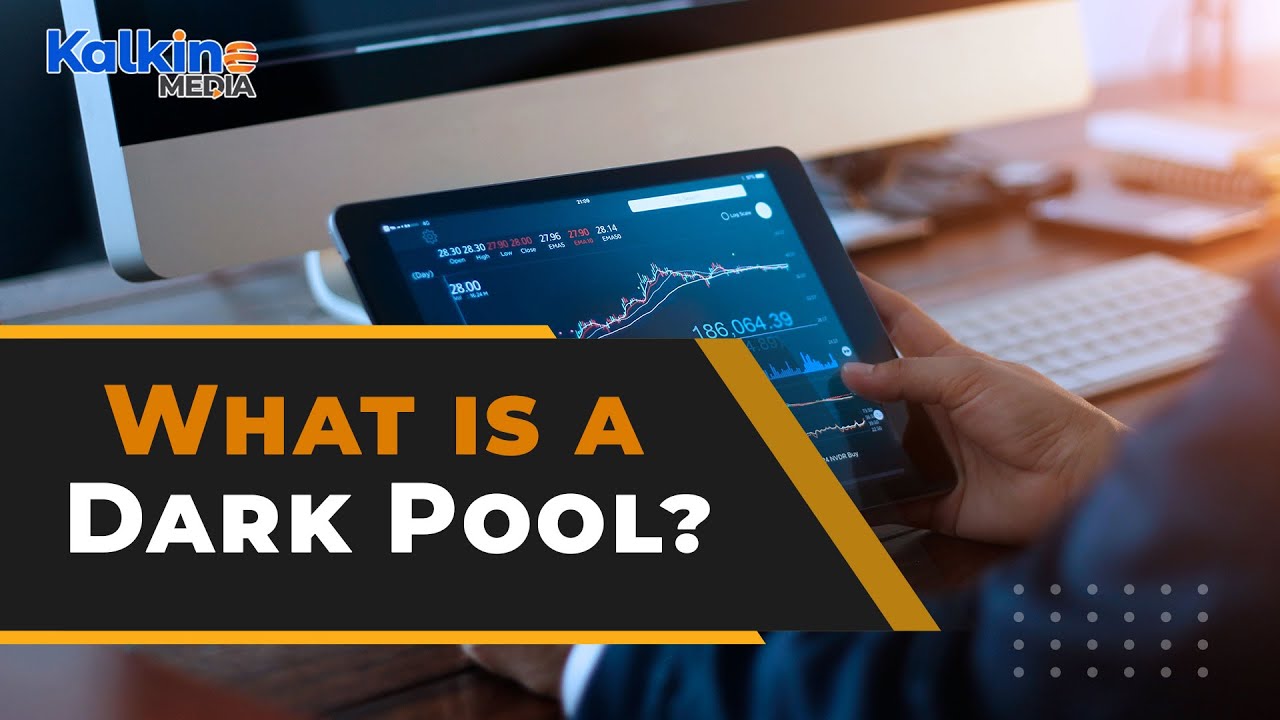 Dark Pool - How it works, Pros & Cons