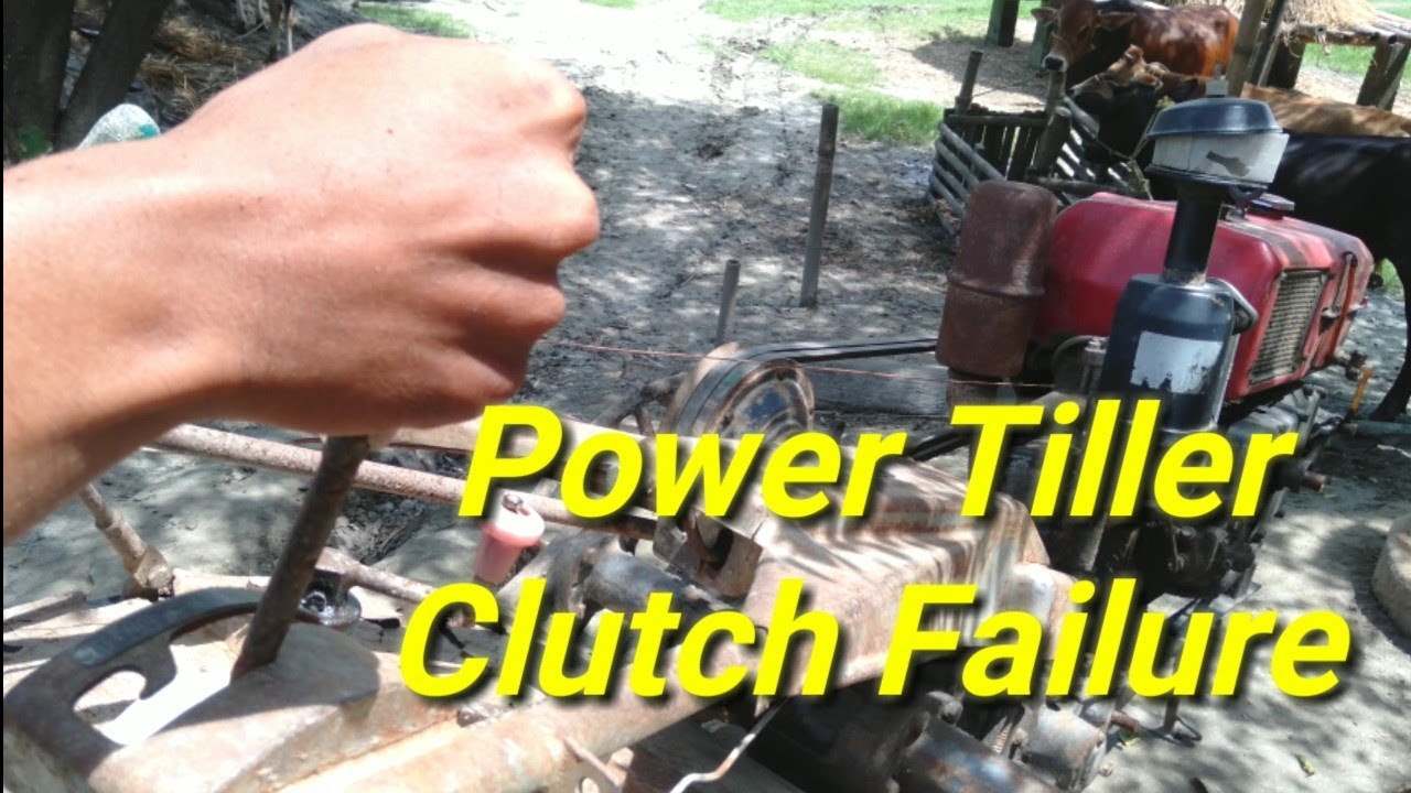 Power tiller clutch failure