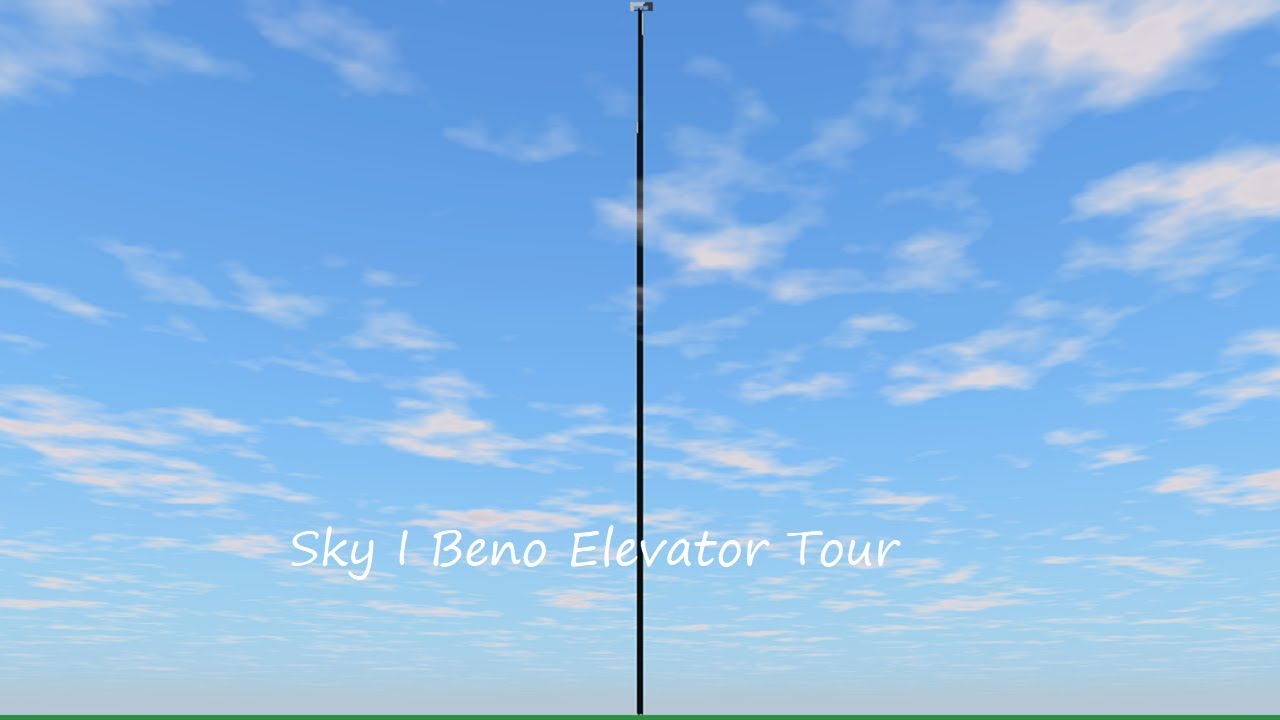 Tour of the Elevators @ Sky I Beno