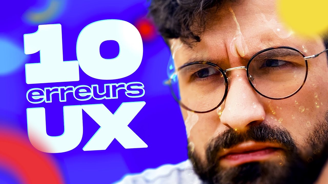 UX DESIGN • 10 erreurs à ne pas faire 😰