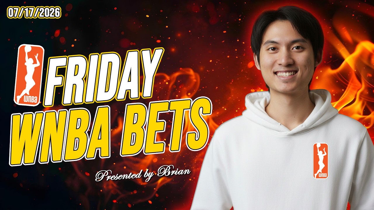 WNBA PICKS TODAY | FRIDAY | 07/17/26 | FREE WNBA Best Player Props and Predictions