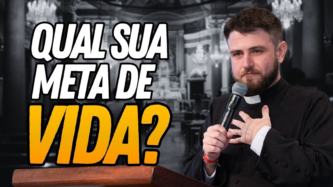 Qual é a sua meta de vida? Padre Mario Sartori