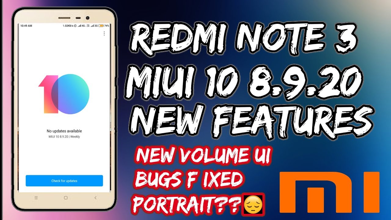MIUI 10 8.9. 20 || GLOBAL BETA ROM || REDMI NOTE 3 || CHANGES & FEATURES