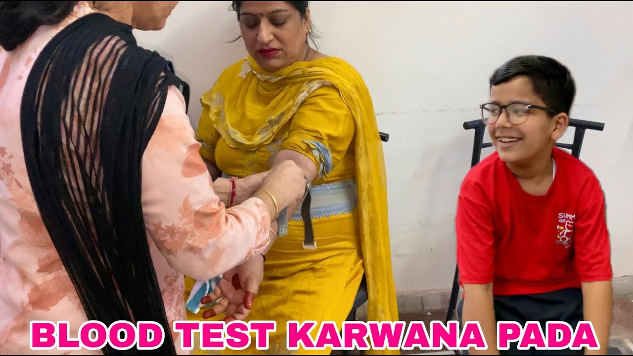 Blood Test Karwana Pada 😲 #chhabrafamilyvlogs #satishchhabra #arya