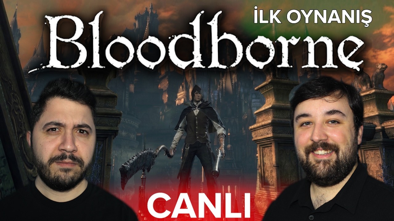🔴CANLI🔴 Eeey Yharnam Sen mi Büyüksün Ben mi? | Bloodborne İlk Oynanış |  !SES | !SES2 |