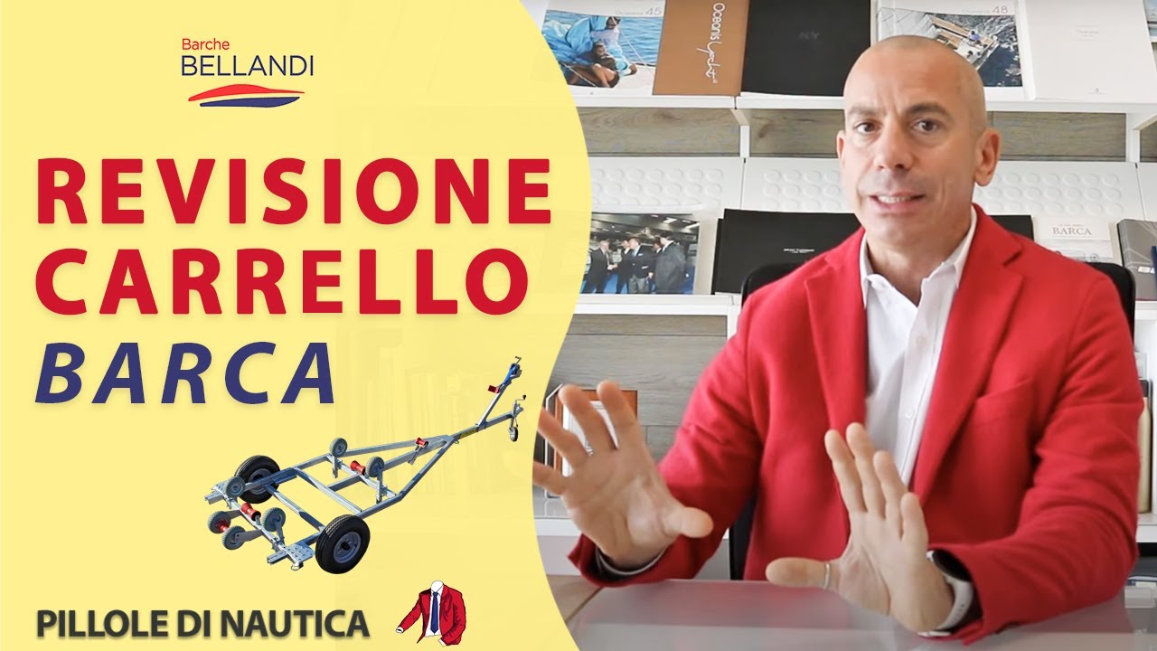 REVISIONE CARRELLO BARCA - Scopri come effettuare il collaudo nel 2021 - Nautiche in Pillola