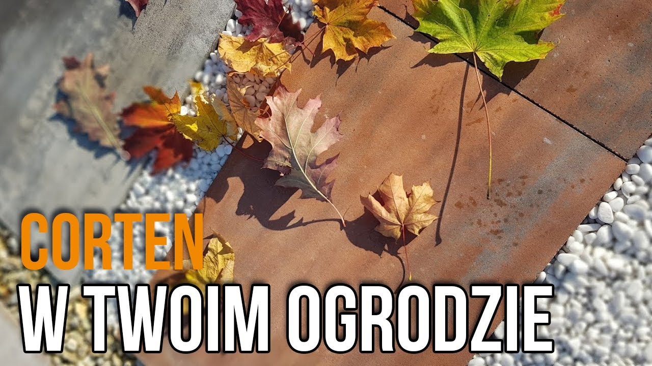 Corten w Twoim Ogrodzie - poznaj efekt cortenu