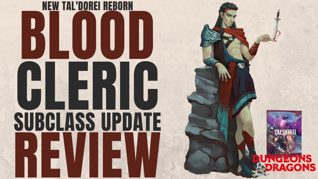NEW Blood Domain Cleric Subclass Update Review Taldorei Reborn - D&D 5e Subclass Series