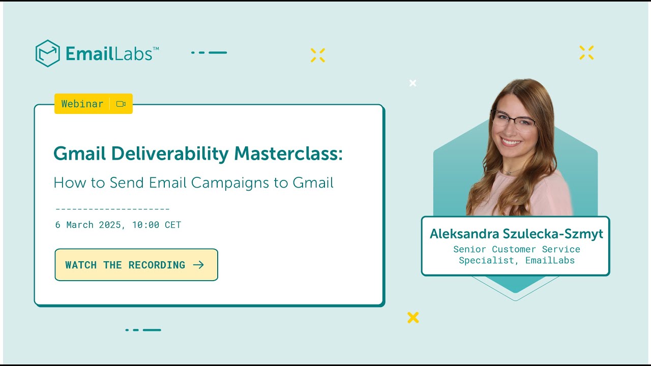 Gmail Deliverability Masterclass: How to Send Email Campaigns to Gmail