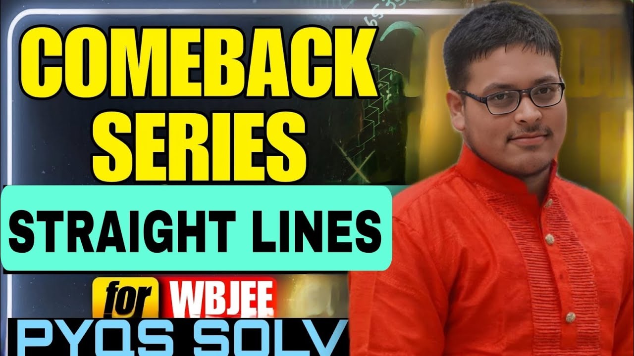 😱 Complete STRAIGHT LINE in Just 19 Minutes⚡ || WBJEE PYQ Solving Session By JUIAN 🚨