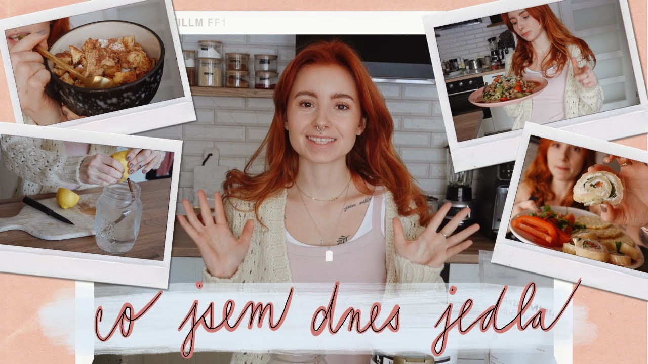 CO JSEM DNES JEDLA. // jednoduché & zdravé recepty