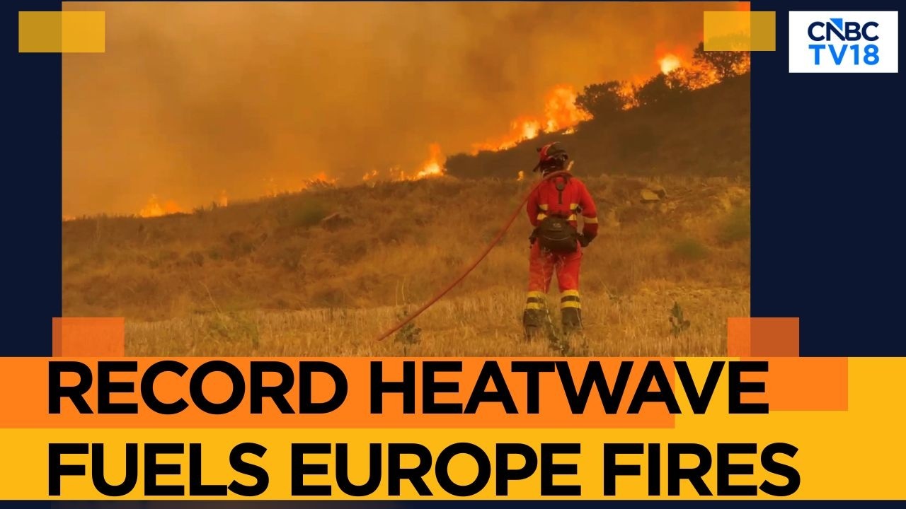 Europe Heatwave Fuels Deadly Wildfires In France & Spain, Thousands Dead | N18G | CNBC TV18