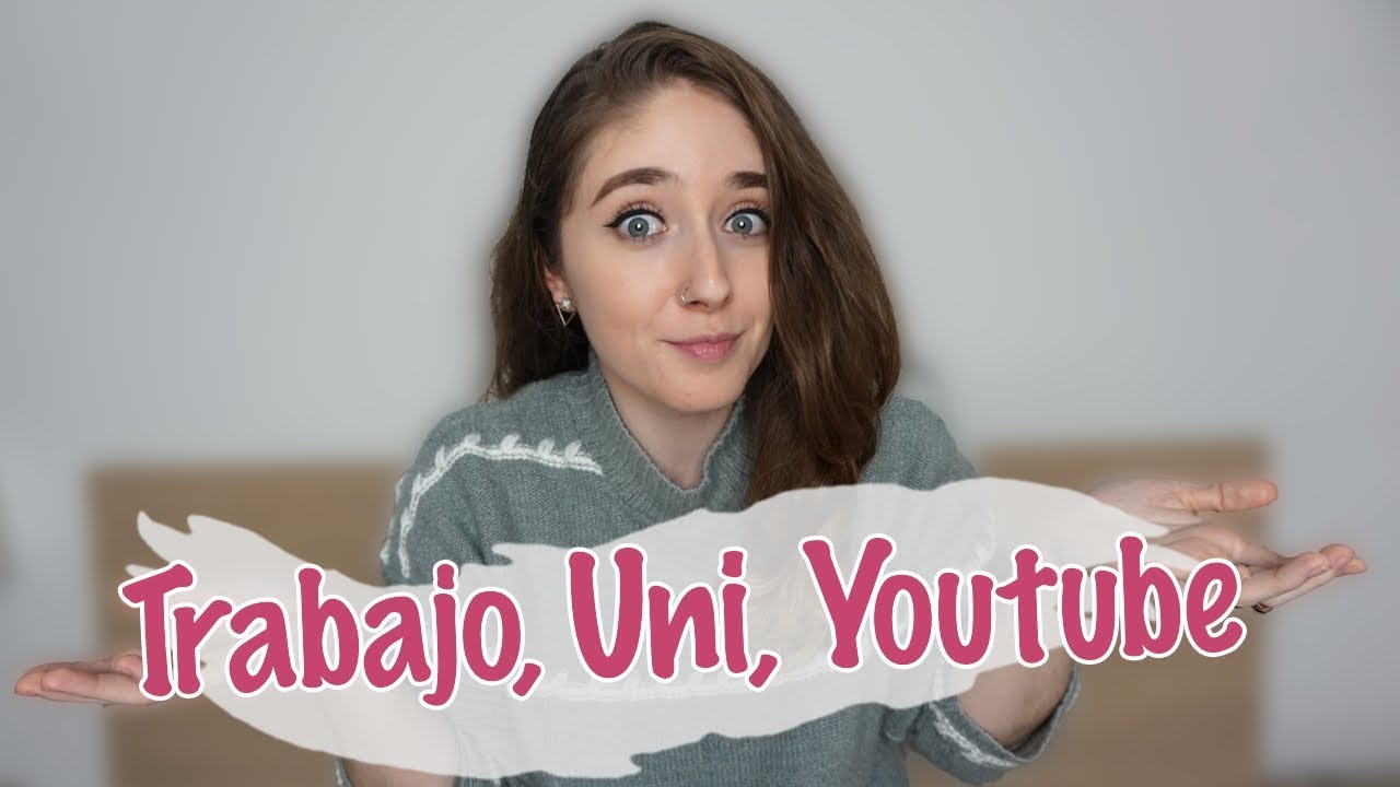 C&Oacute;MO ME ORGANIZO: Trabajo, Universidad, Youtube | AndyGMes
