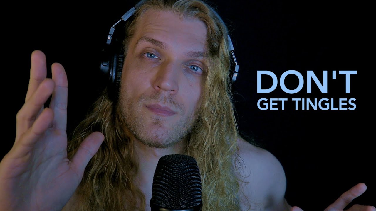 ASMR Try Not To Get Tingles Challenge (99.99% Impossible)