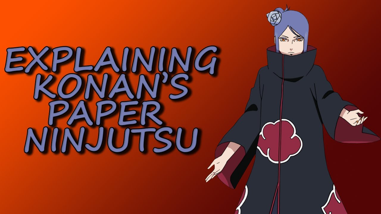 Explaining Konan's Paper Ninjutsu