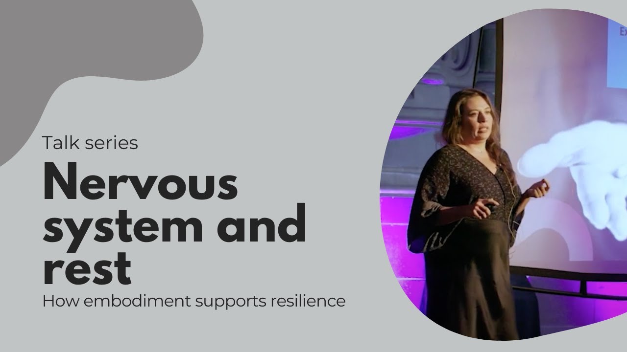 Nervous system, resilience and rest