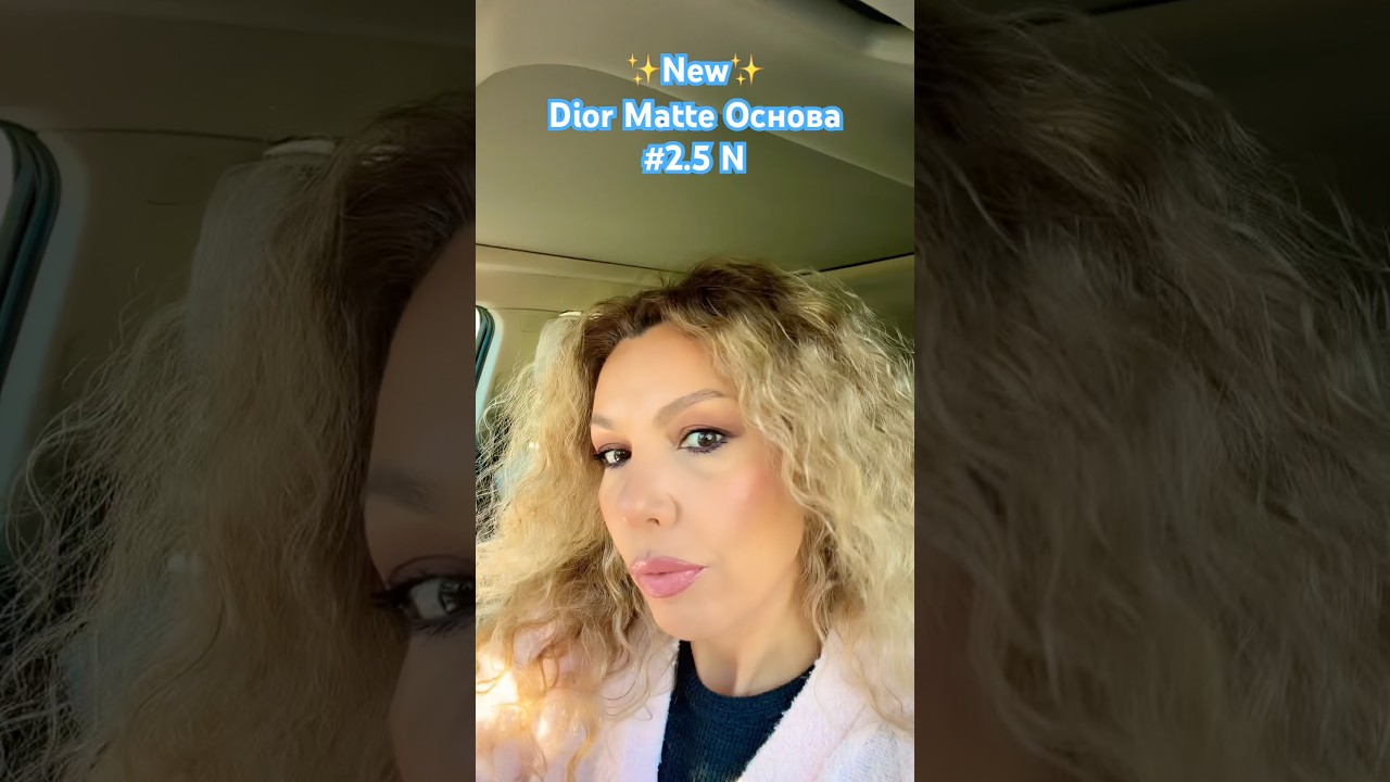🙋&zwj;♀️🌸Часть 1🤗Dior Forever Skin Wear Matte, #2.5N👌🏼Essence Румяна🥰 #50plus #косметика #nars #mature