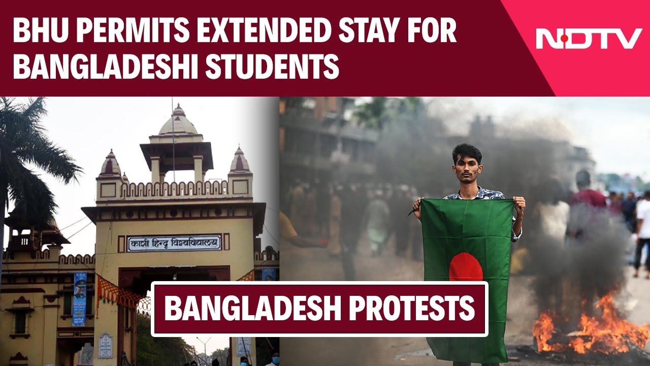 Bangladesh News | BHU Permits Extended Stay For Bangladeshi Students Amid Political Uproar